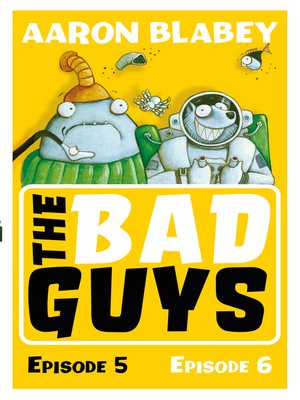 The Bad Guys, Episode 5 & 6 - ebook